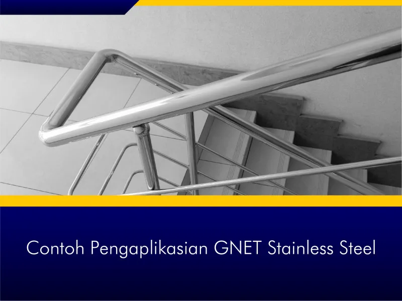 GNET Stainless Steel Cara Pengaplikasian