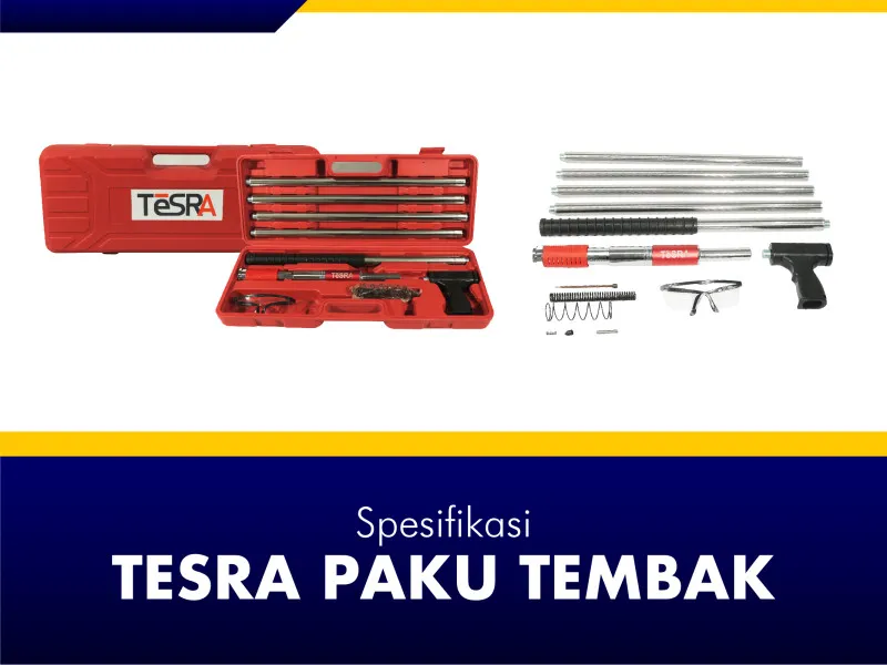 Tesra Paku Tembak Spesifikasi