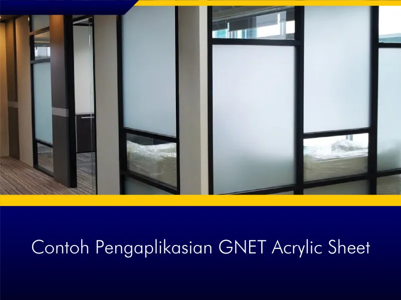 GNET Acrylic Sheet Cara Pengaplikasian