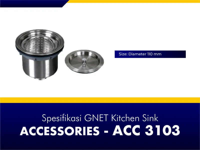 GNET Kitchen Sink Aksesoris Spesifikasi