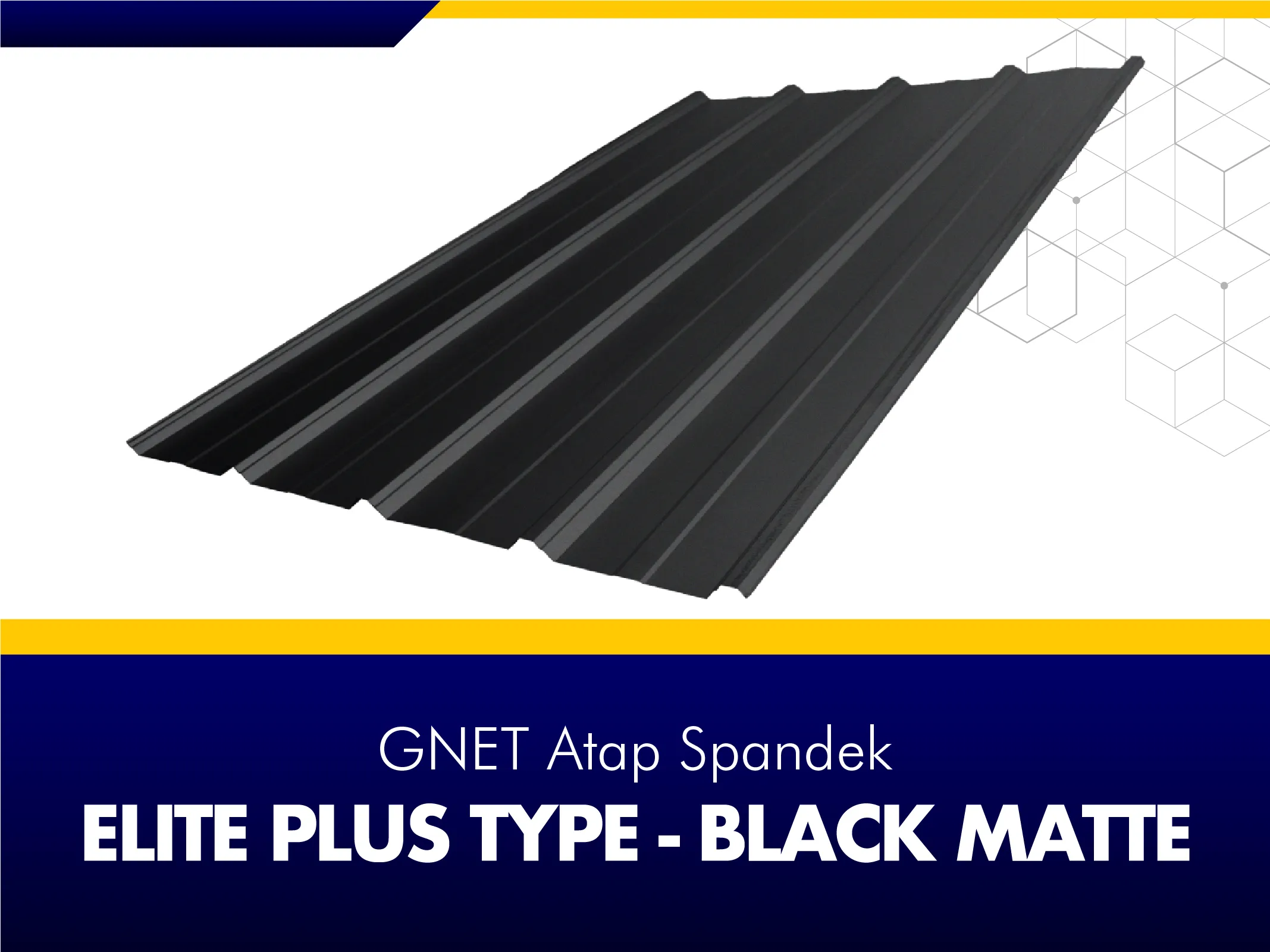 FRAME PRODUCT 2_GNET ROOF DECK - ELITE PLUS TYPE BLACK DOFF