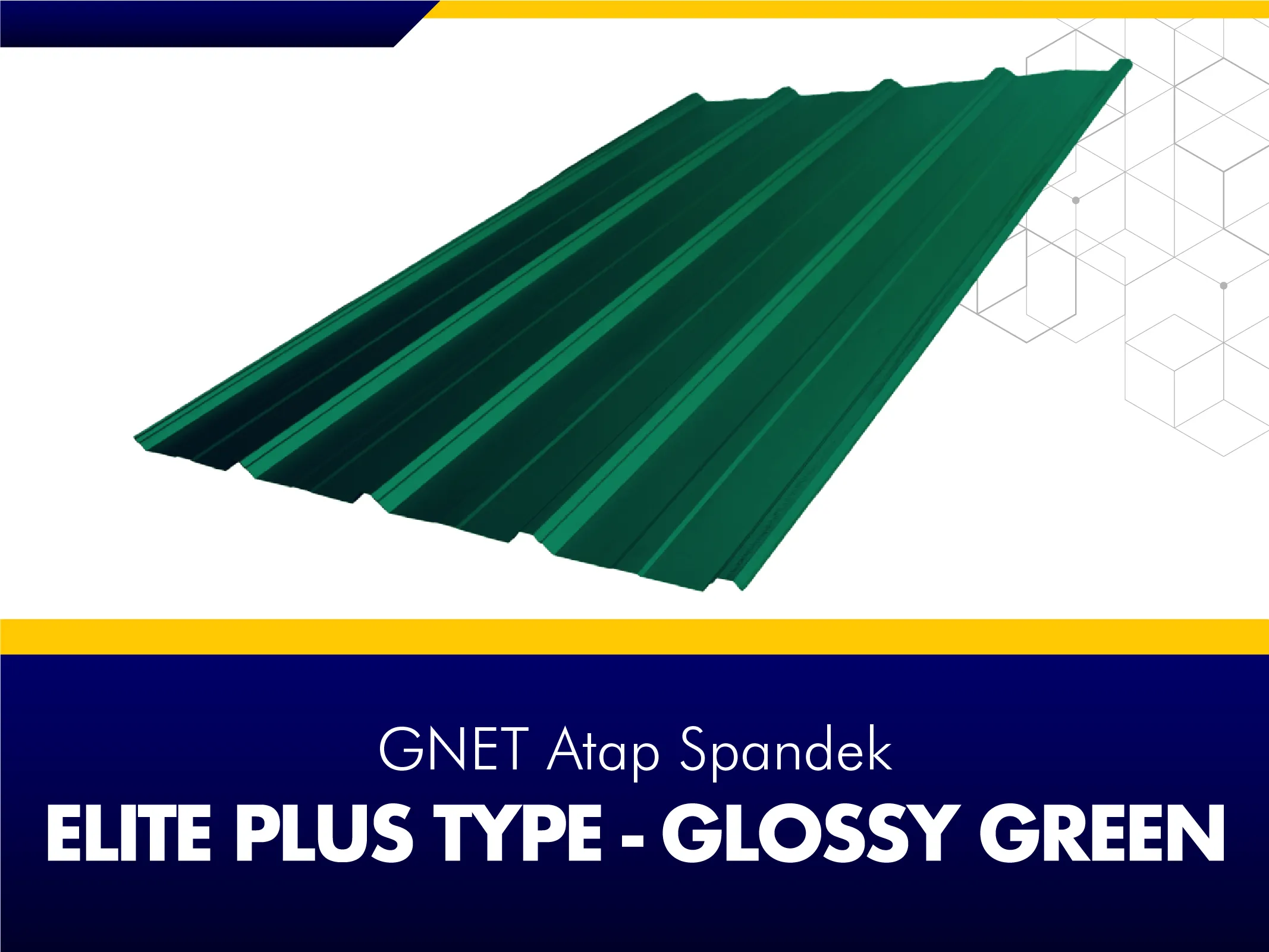 FRAME PRODUCT 2_GNET ROOF DECK - ELITE PLUS TYPE GREEN