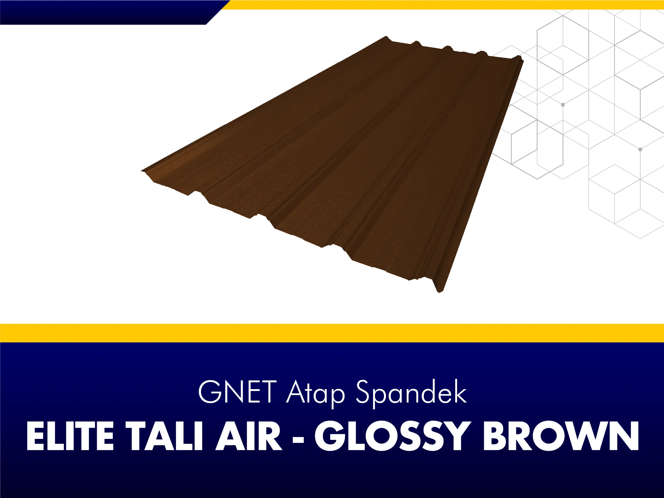 FRAME PRODUCT 2_GNET ROOF DECK - ELITE TALI AIR TYPE COKELAT