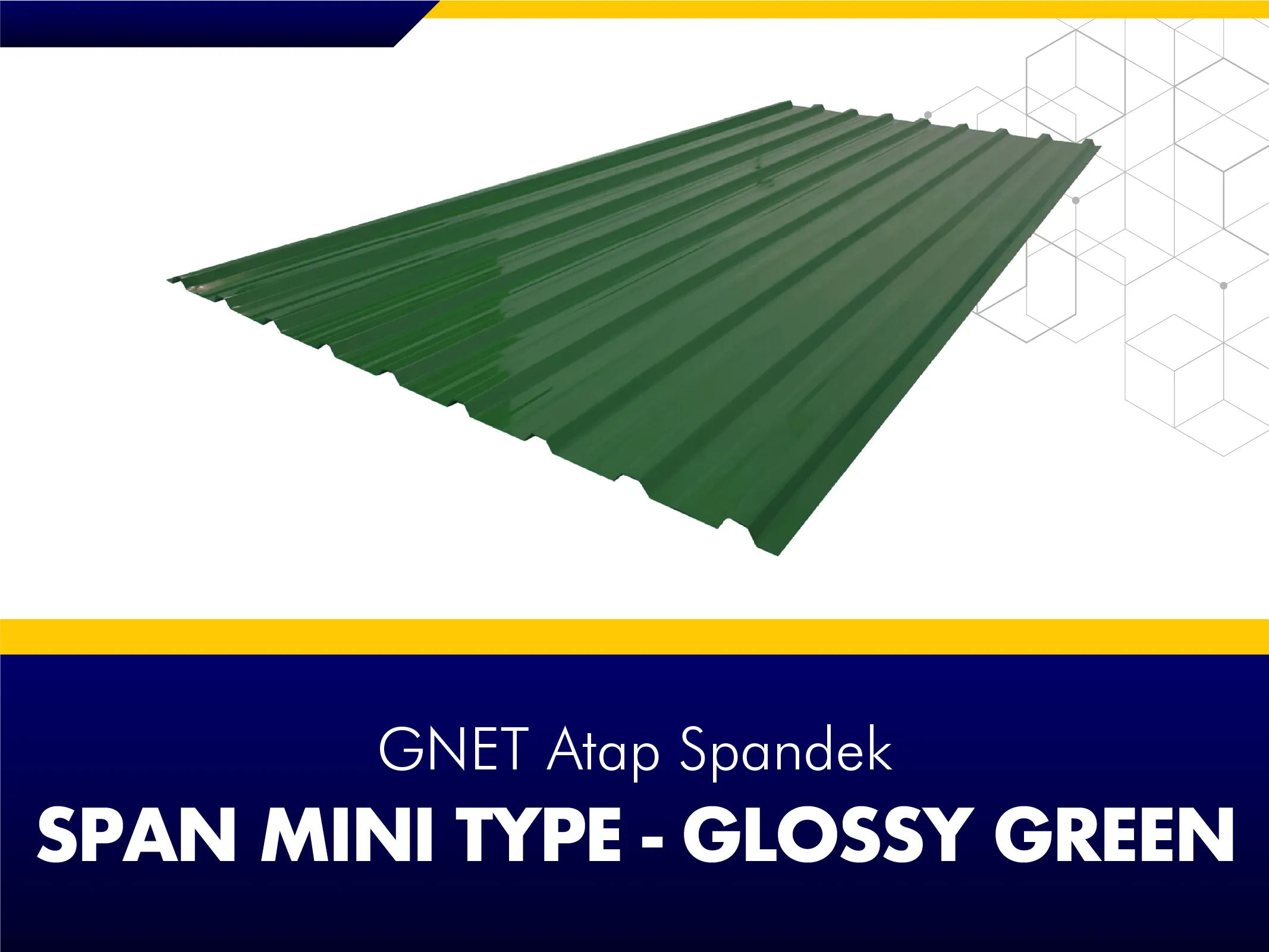 FRAME PRODUCT 2_GNET ROOF DECK - SPAN MINI TYPE GREEN