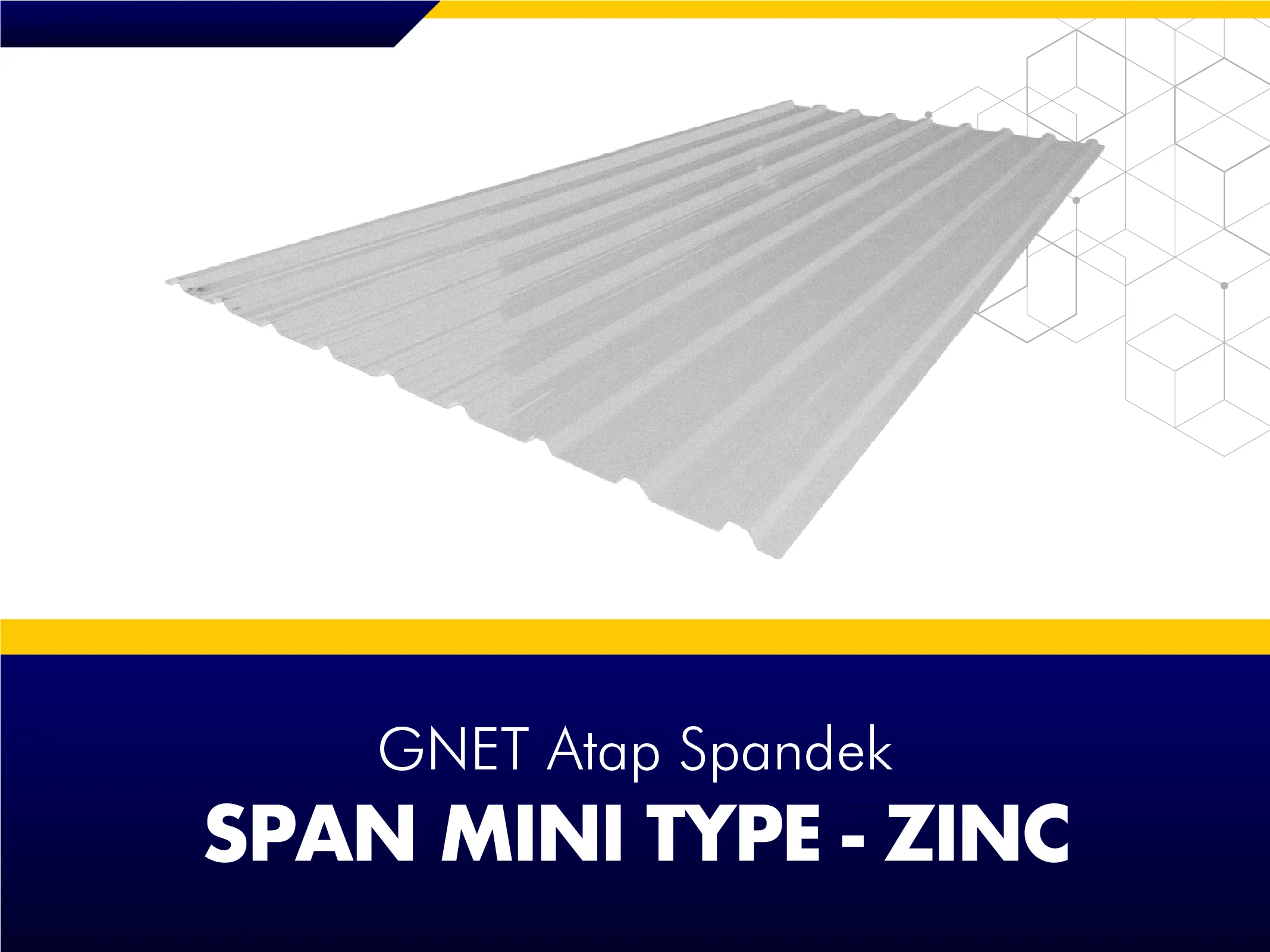 FRAME PRODUCT 2_GNET ROOF DECK - SPAN MINI TYPE ZINCALUME