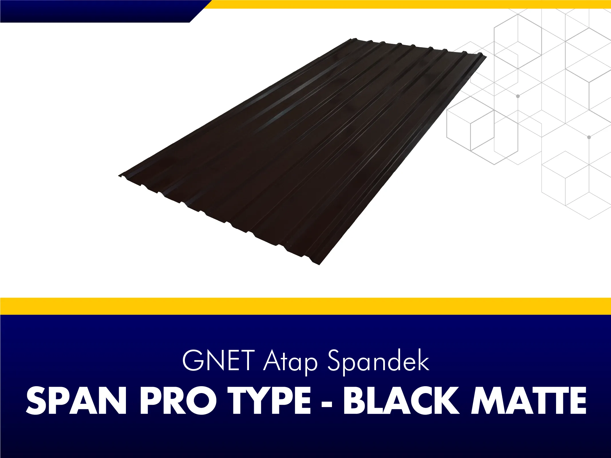 FRAME PRODUCT 2_GNET ROOF DECK - SPAN PRO TYPE BLACK DOFF