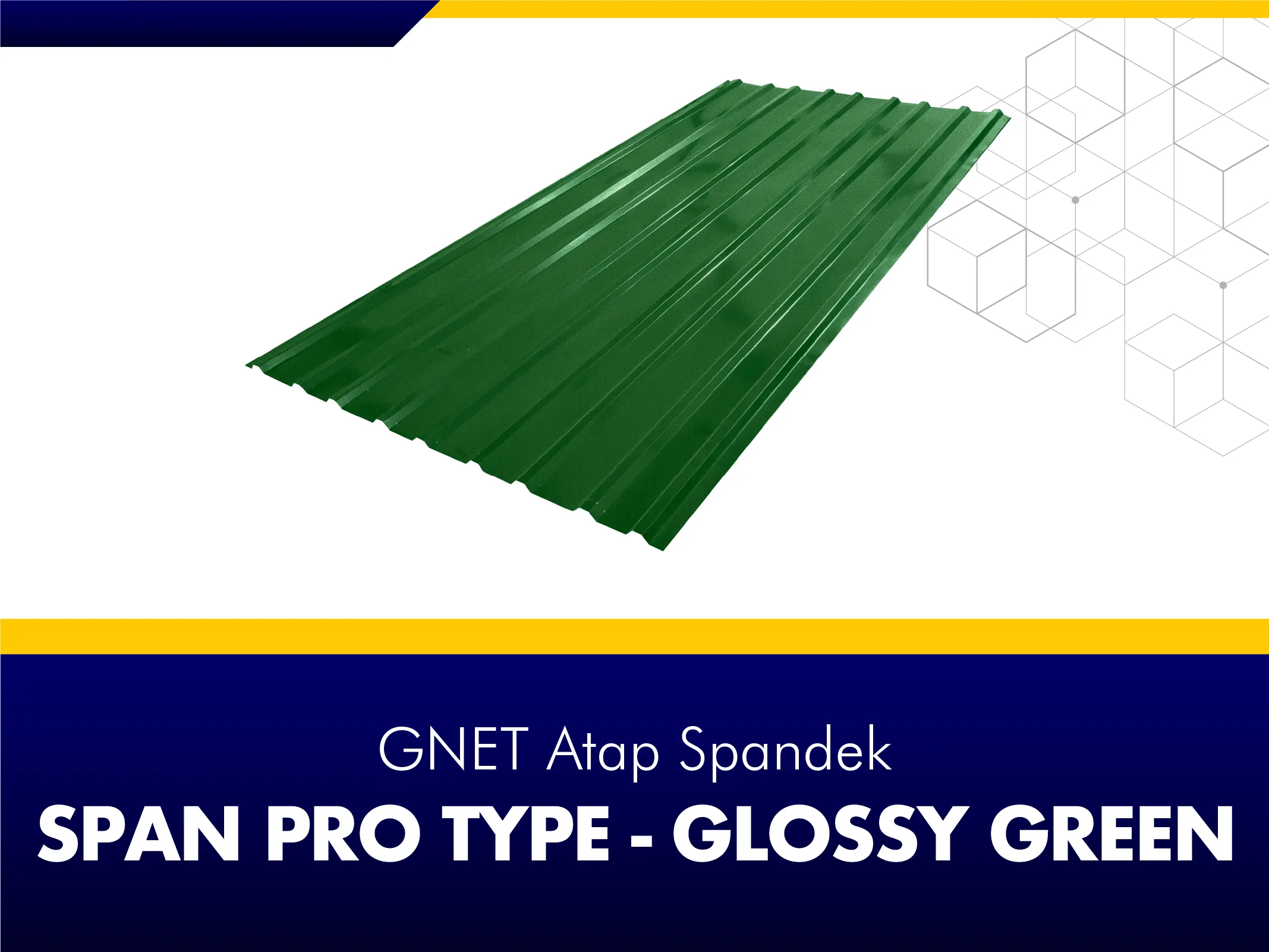 FRAME PRODUCT 2_GNET ROOF DECK - SPAN PRO TYPE GREEN
